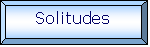 Plaque: Solitudes